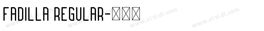 Fadilla Regular字体转换
